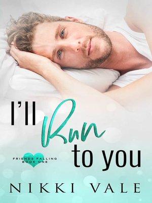cover image of I'll Run to You